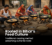 Bihar’s Traditional Roasted Snack Loved Across India