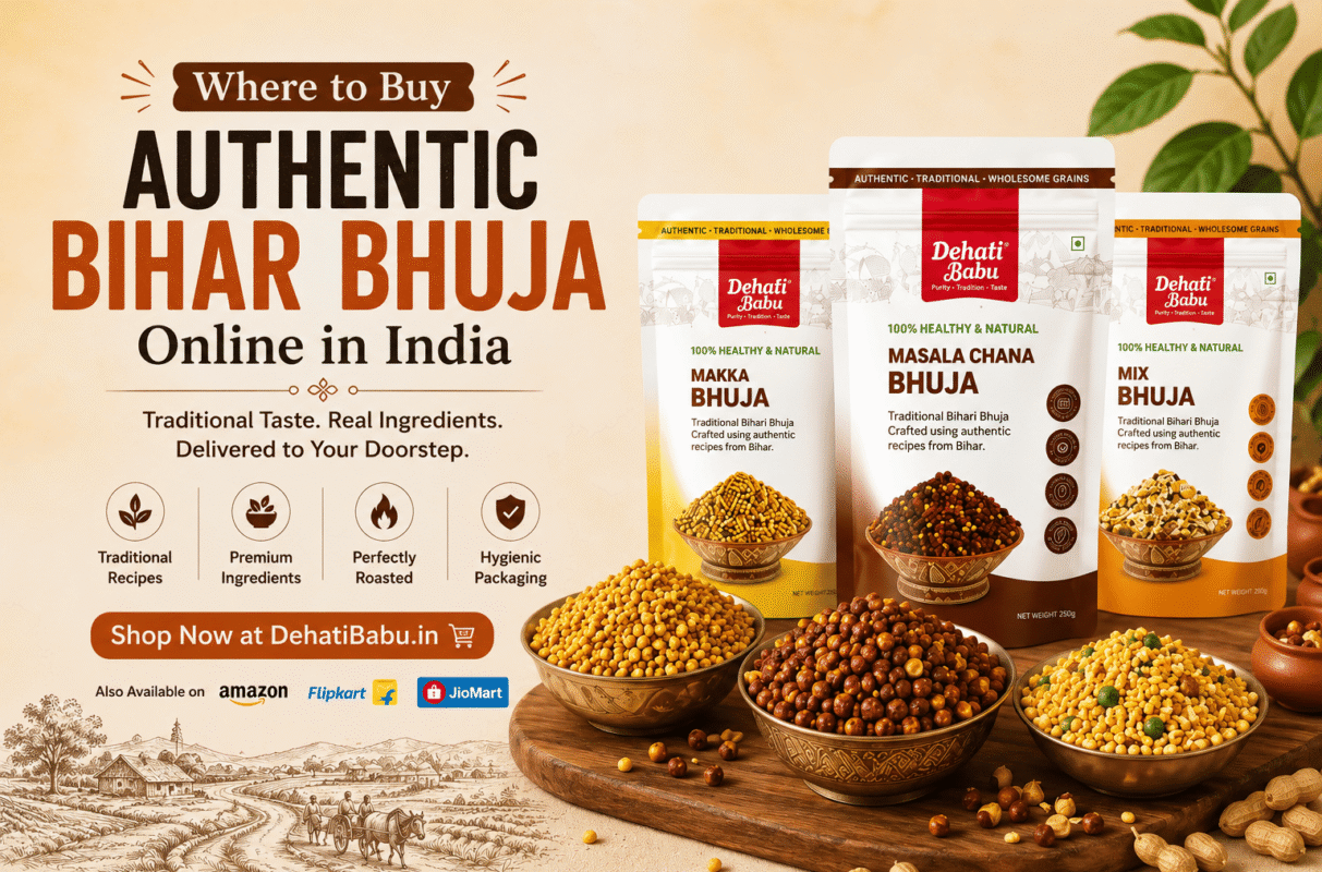 Authentic Bihar Bhuja online in India featuring Dehati Babu Masala Chana, Makka and Mix Bhuja